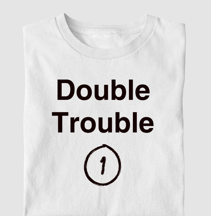 Camiseta Para Gêmeos - Double Trouble 1