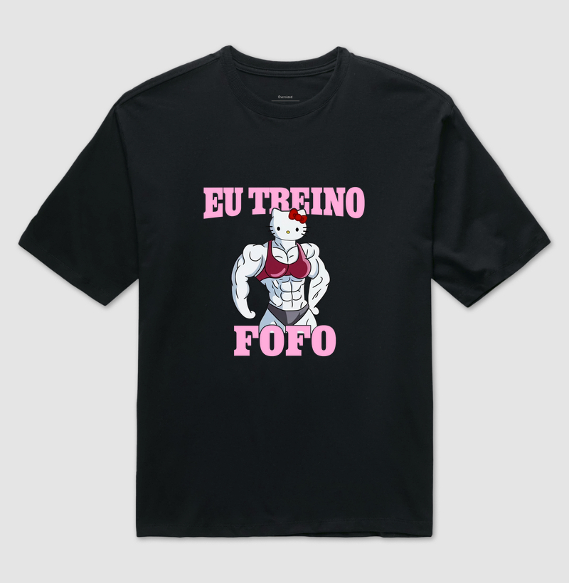 Eu treino fofo