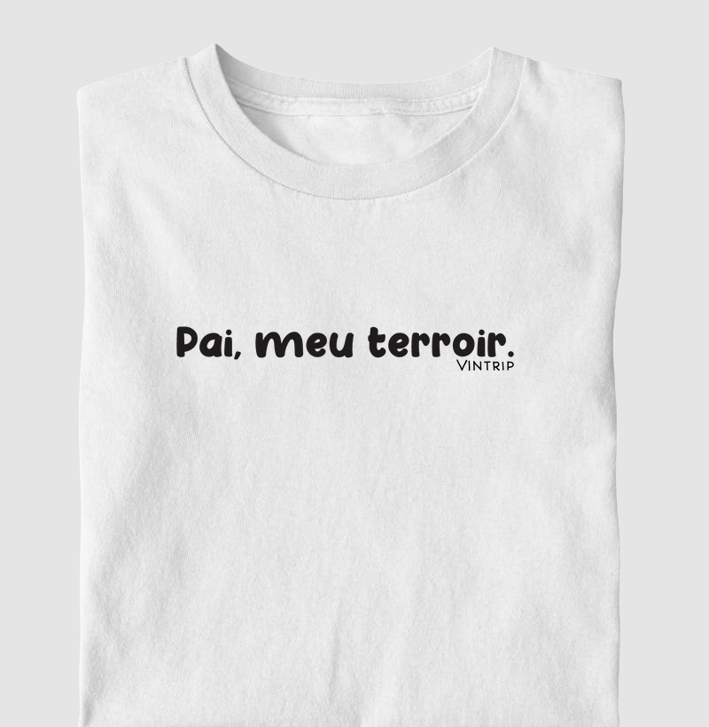 Pai, meu terroir.