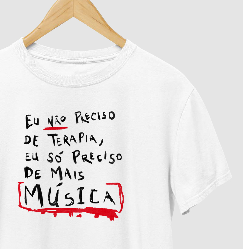Eu Não Preciso De Terapia, Eu Só Preciso De Mais Música