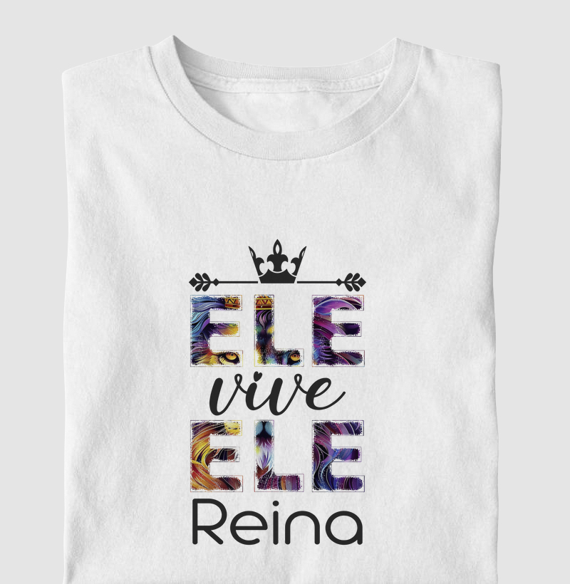 Ele Vive Ele Reina