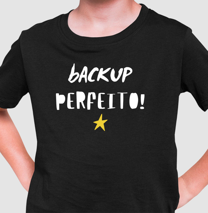 Backup perfeito! - Dia dos pais