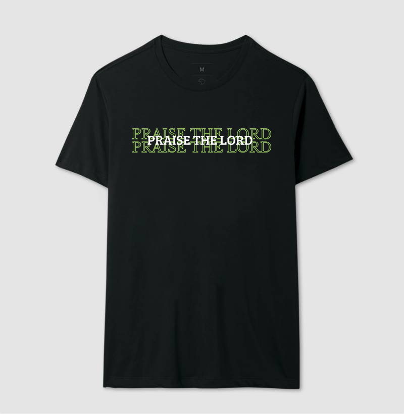 Camiseta Praise the Lord.