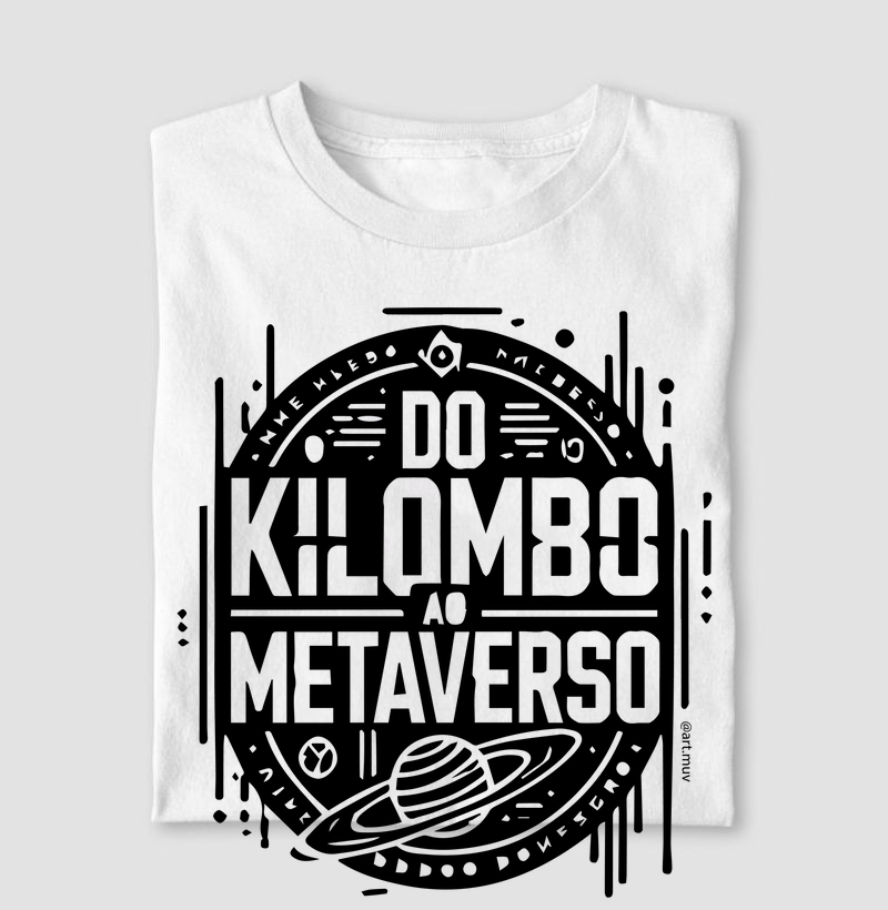 Camisa Artmuv - Do Kilombo ao Metaverso