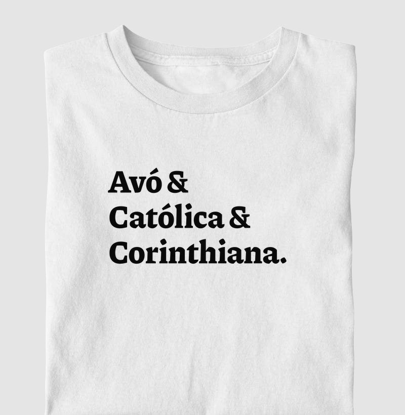 Avó & Católica & Corinthiana