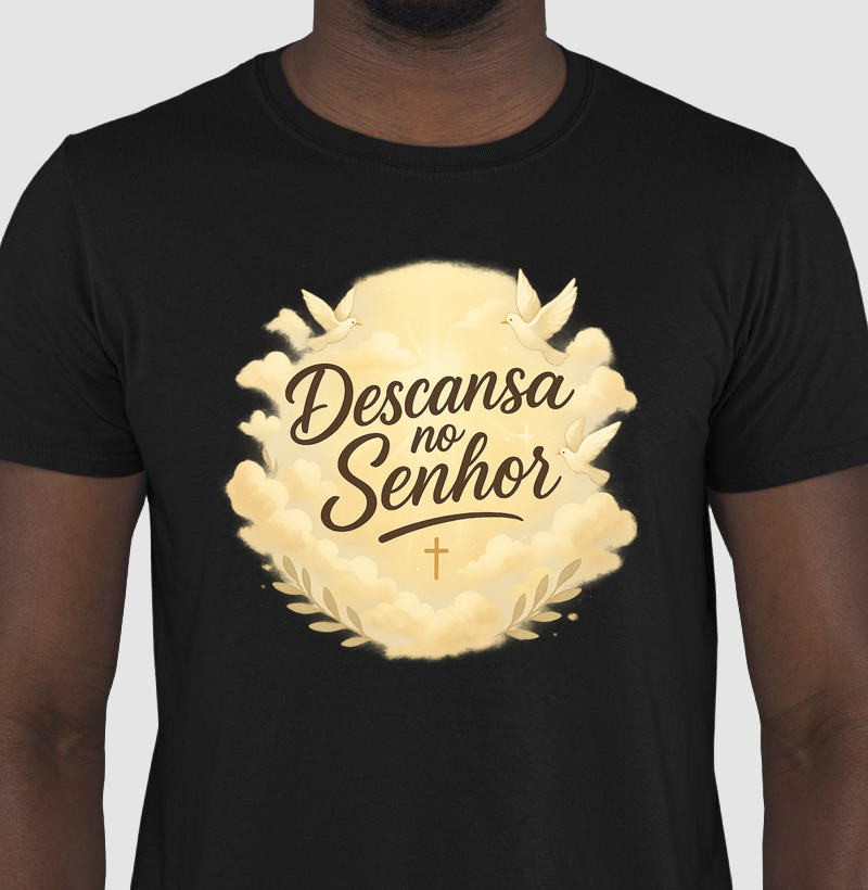Camiseta Descansa no Senhor – Estilo Cristão com Serenidade