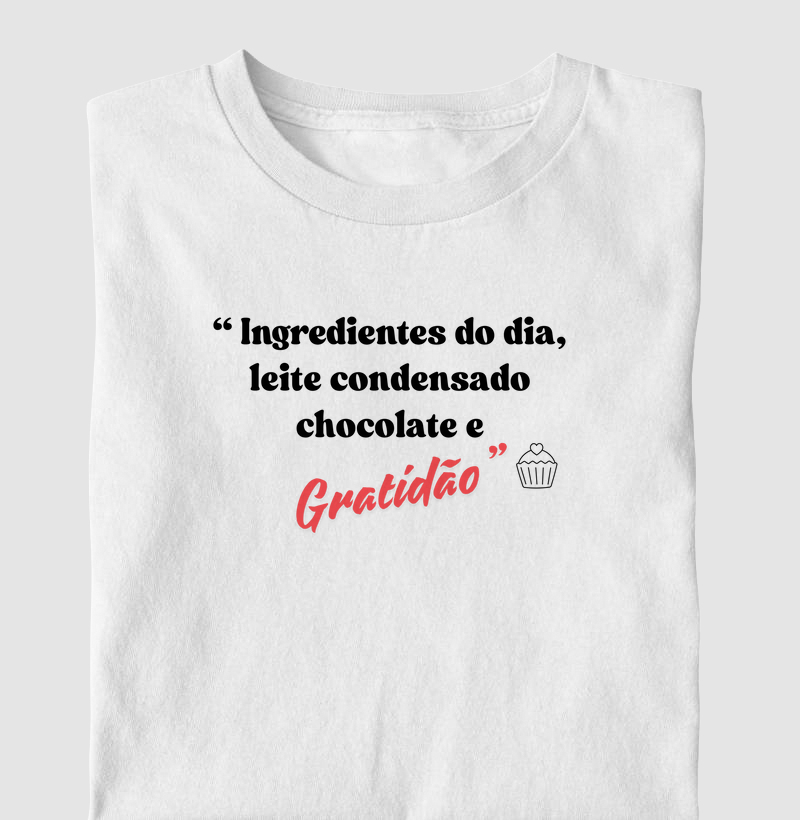 T-shirt ingredientes do dia...