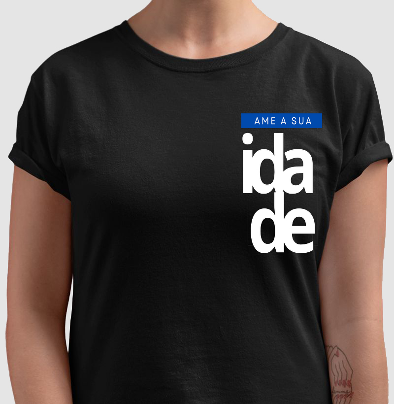 Ame a sua idade