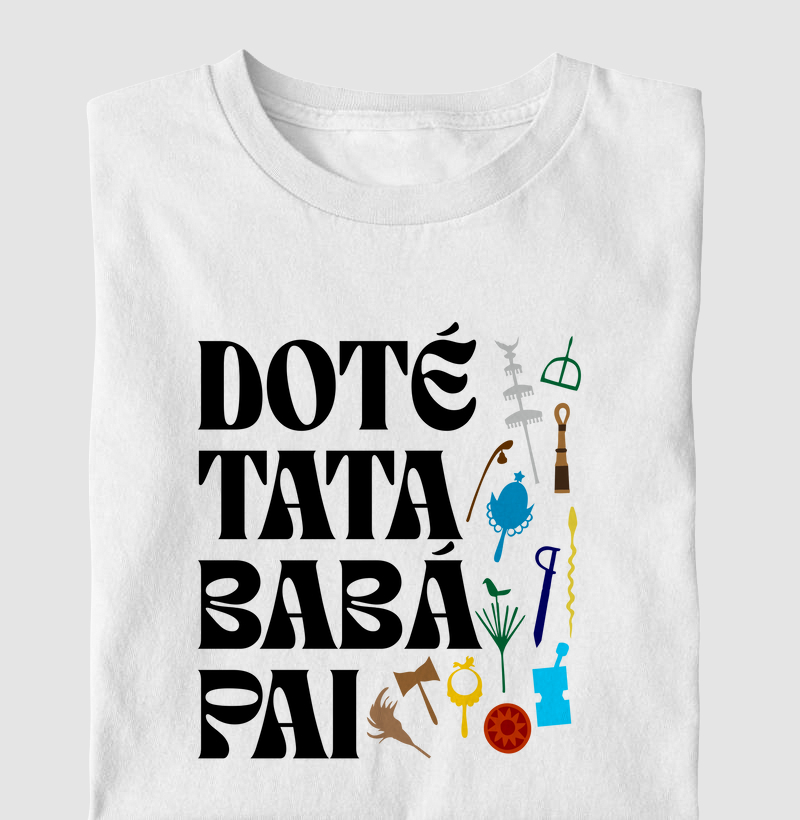Doté, Tata, Baba, Pai