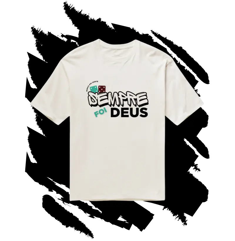 Camiseta Oversized Cristã - Sempre Foi Deus