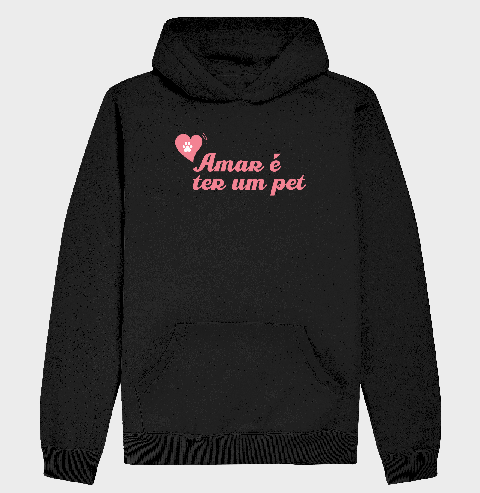 Hoodie Moletom Amar é ter um Pet