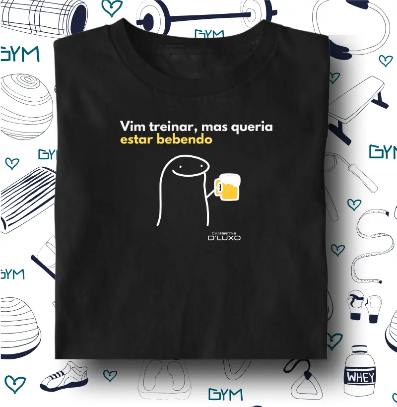 Vim Treinar Mas Queria Estar Bebendo