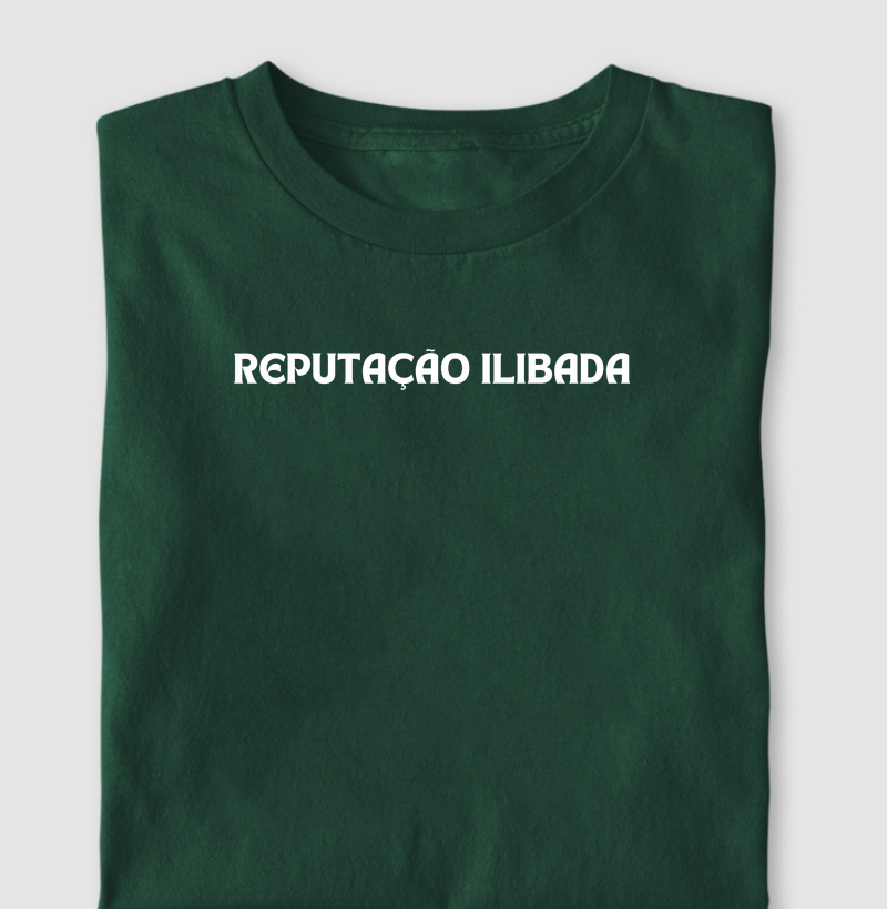 REPUTAÇÃO ILIBADA 