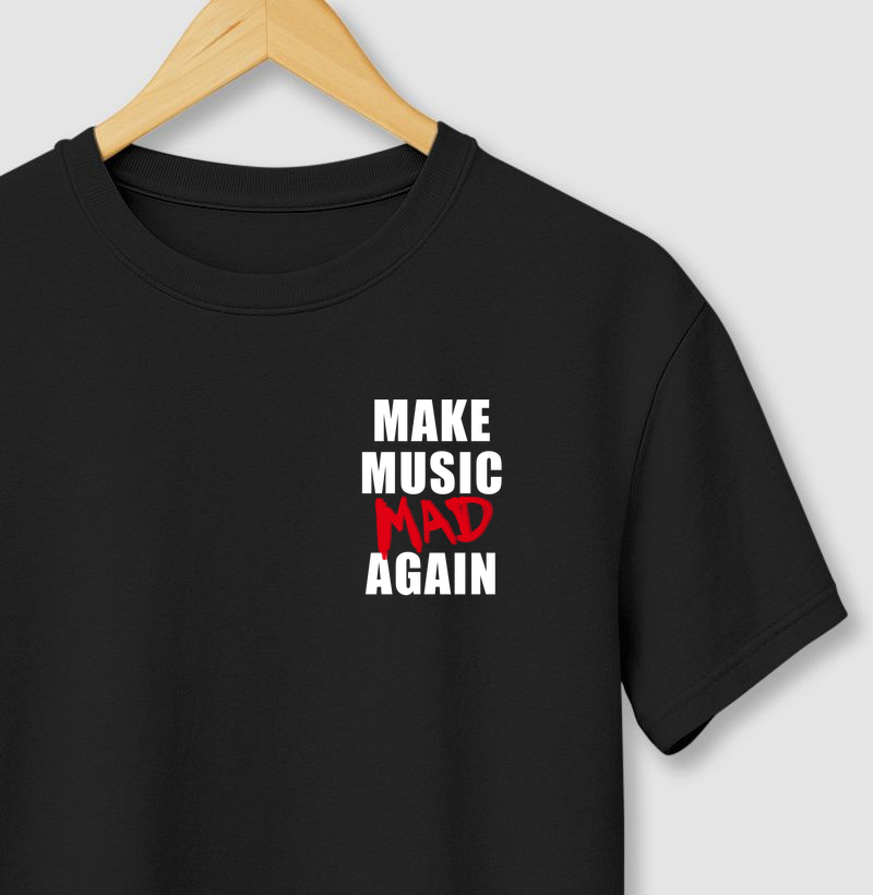 Make Music Mad Again - Minimaliste
