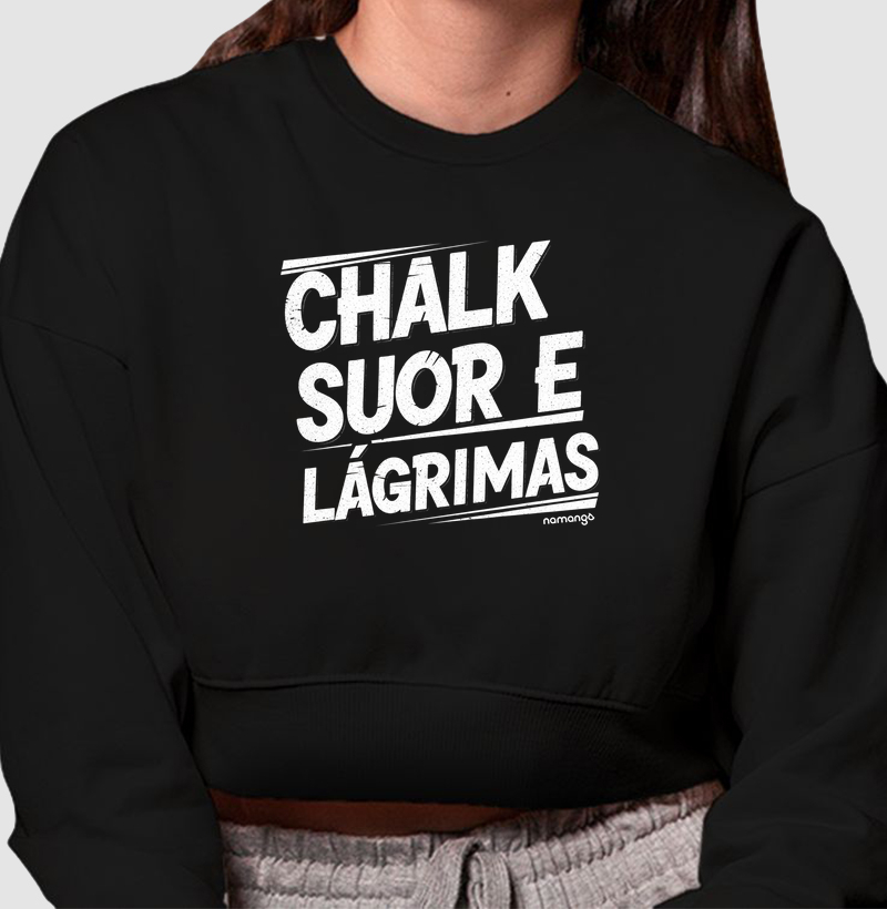 Cropped Moletom CrossFit Chalk Suor e Lágrimas – Na Manga