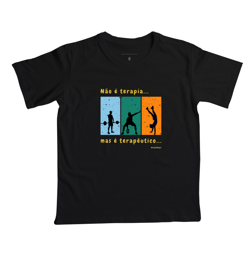 Camiseta Não é terapia mas é terapêutico ( Fem e Masc)