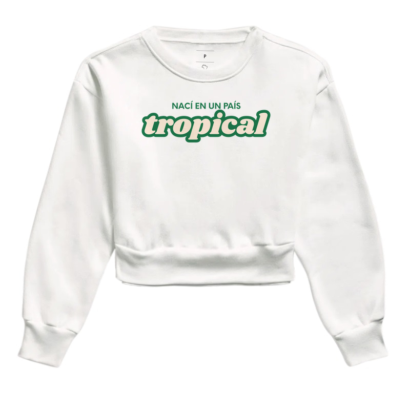 nací en un país tropical