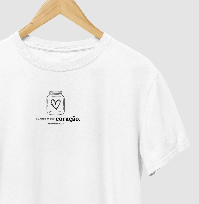 Camiseta Provérbios 4:23