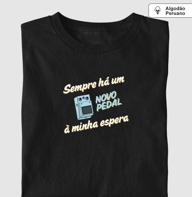Camisa "sempre há um novo pedal à minha espera"
