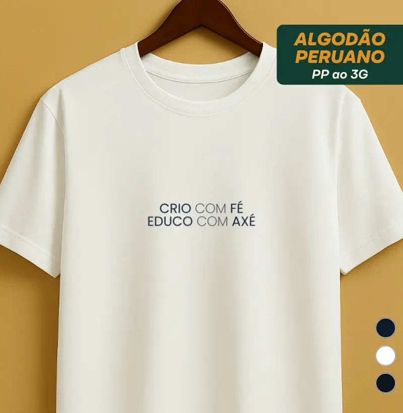 Crio com fé, educo com axé