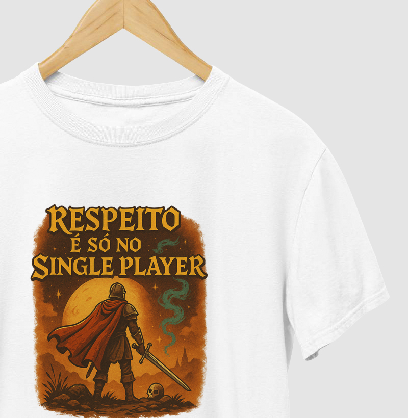 RESPEITO É SÓ NO SINGLE PLAYER