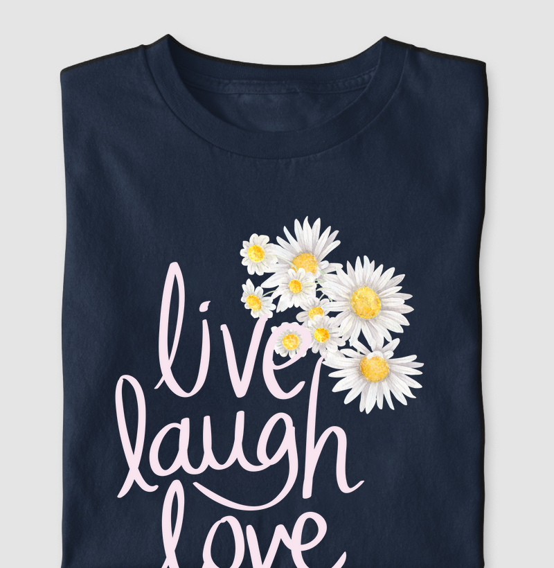 Live Laugh love