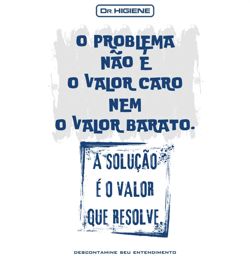 Camisetas O PROBLEMA NÃO É O VALOR CARO NEM O VALOR BARATO. A SOLUÇÃO É O VALOR QUE RESOLVE. Conscientização com mensagem Construtiva.