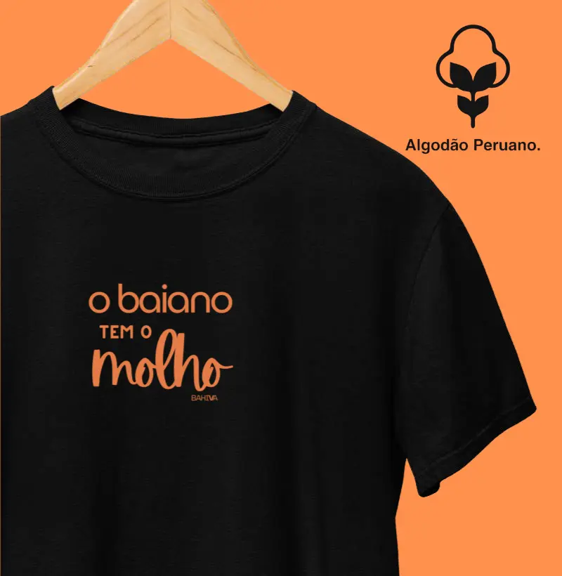 O baiano tem o molho