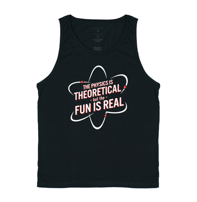 The physics is theoretical, But the fun is real