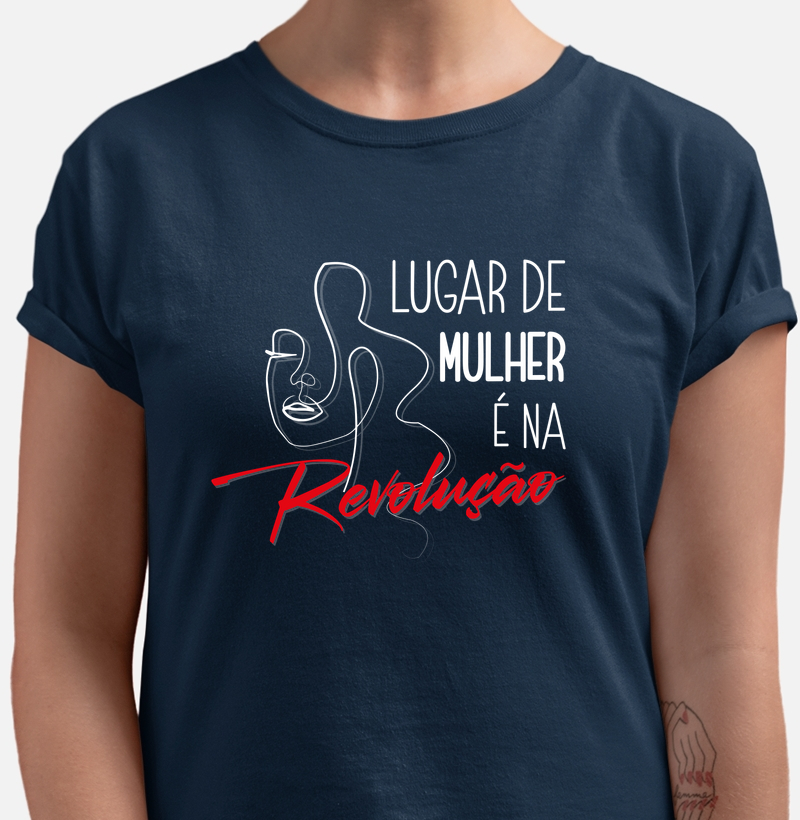 Lugar de Mulher é na Revolução