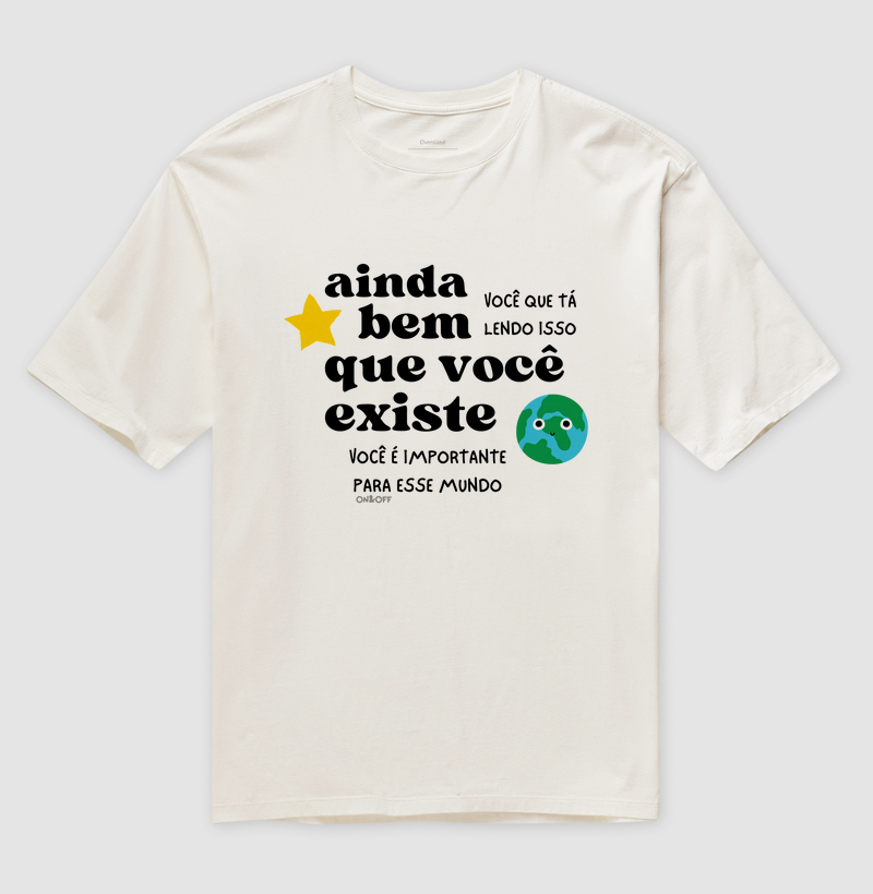 Ainda Bem Que Você Existe
