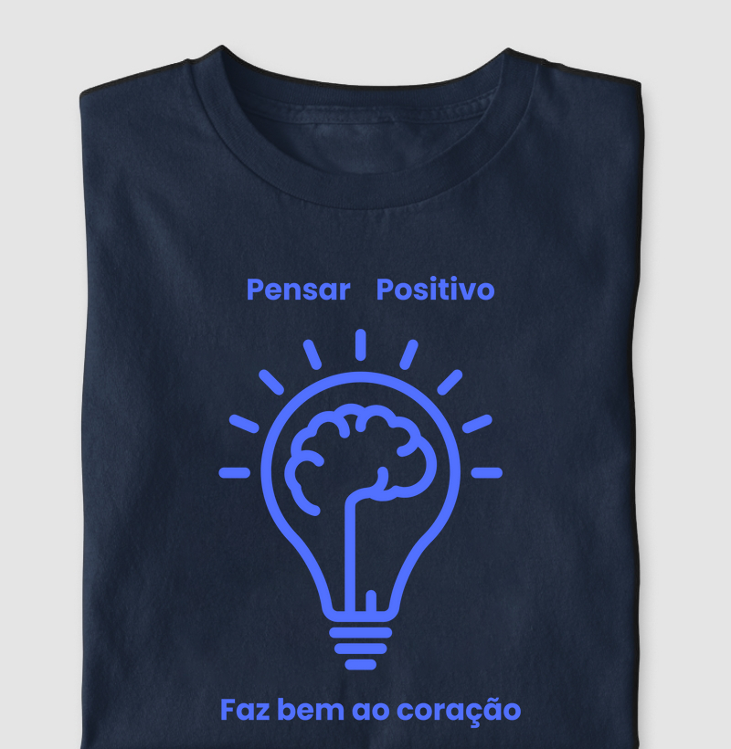 Pensamento positivo, faz bem ao coração 