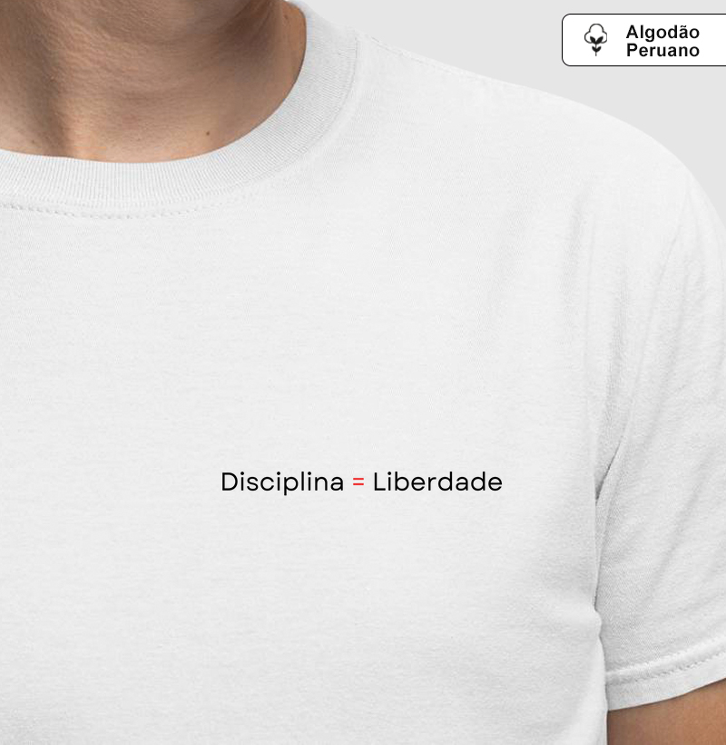 Camiseta Algodão Peruano | Disciplina