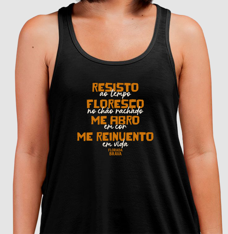 Resisto, Floresço, Me abro, Me reinvento