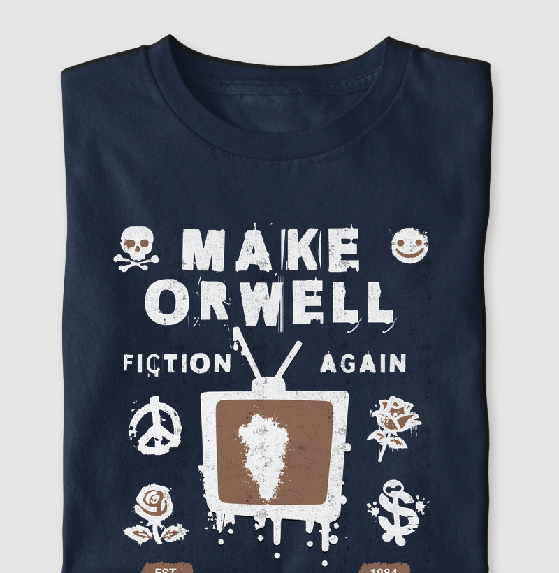 Make Orwell Fiction Again