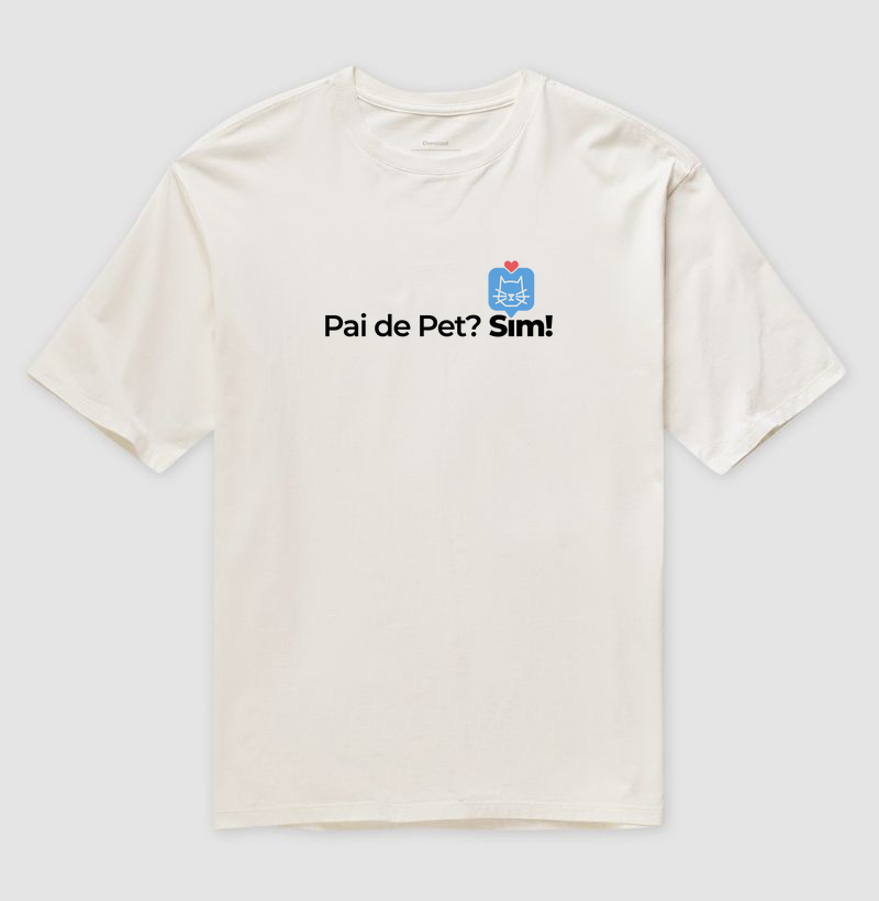 Pai de Pet? Sim!
