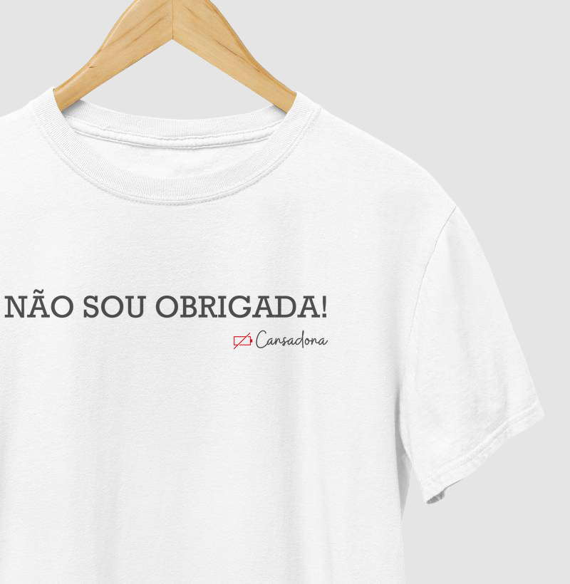 Não sou Obrigada!