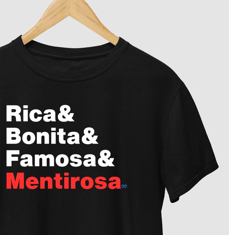 Rica, bonita, famosa e mentirosa
