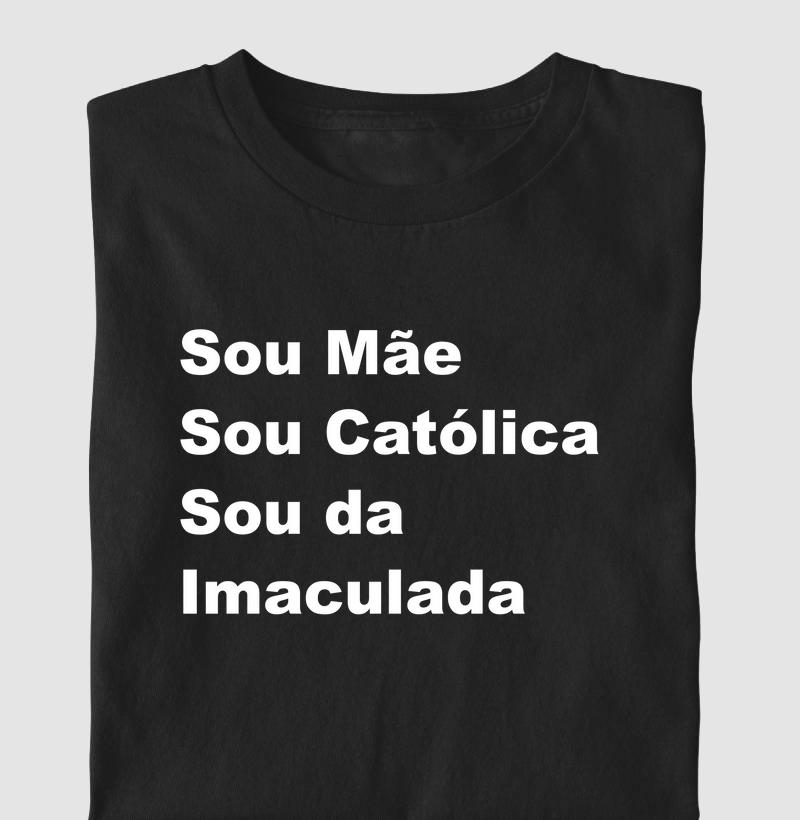 Sou mãe Sou da Imaculada