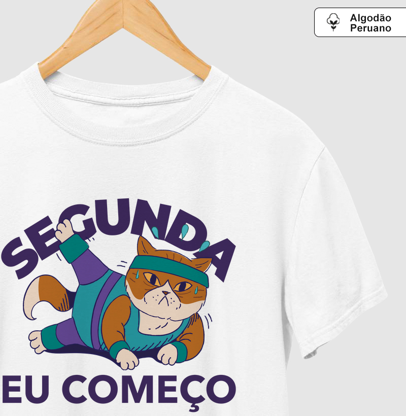 Segunda eu começo
