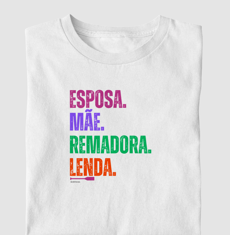 Esposa, mãe, remadora, lenda