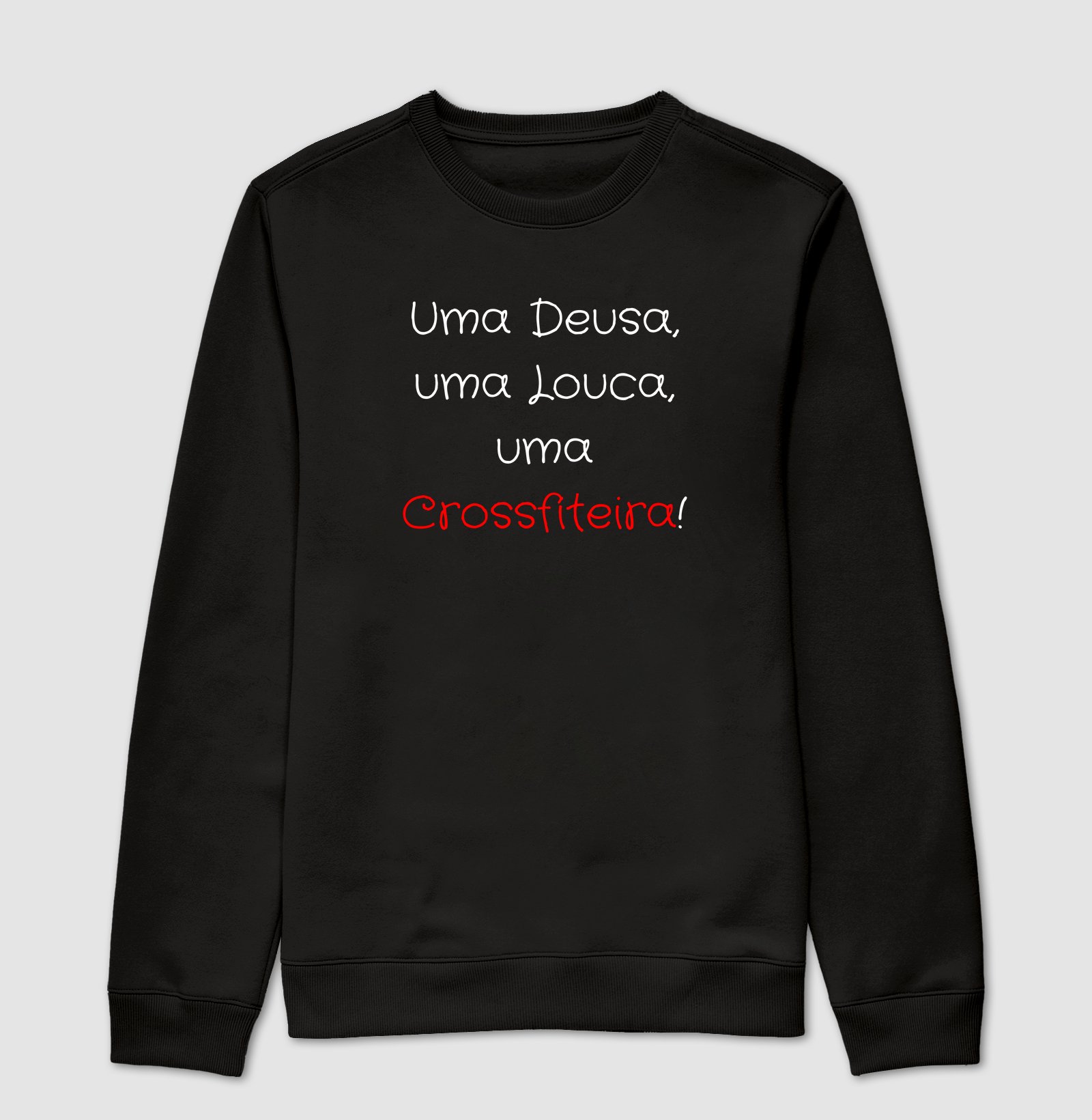 Uma Deusa, Uma Louca, Uma Crossfiteira!