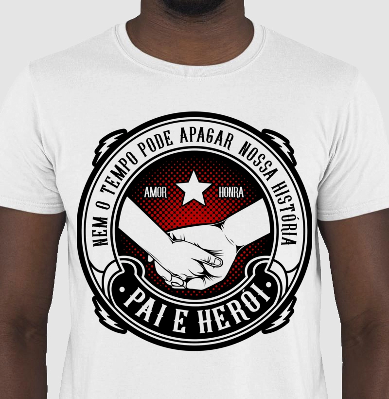 CAMISETA PAI E HERÓI