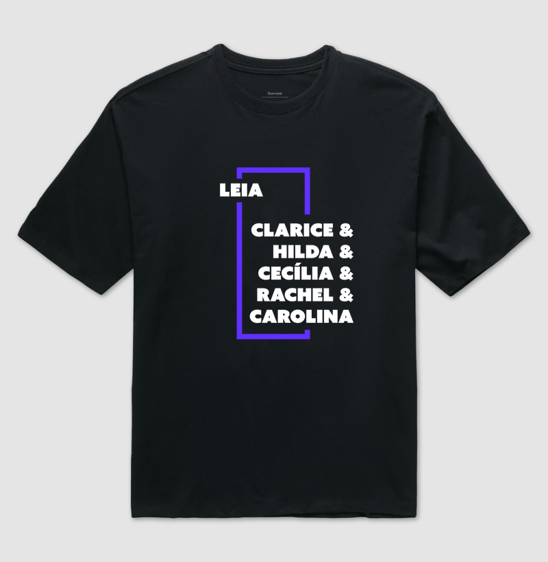 Camiseta Oversized - Escritoras Brasileiras