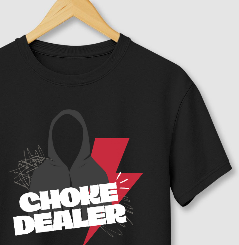 Choke Dealer