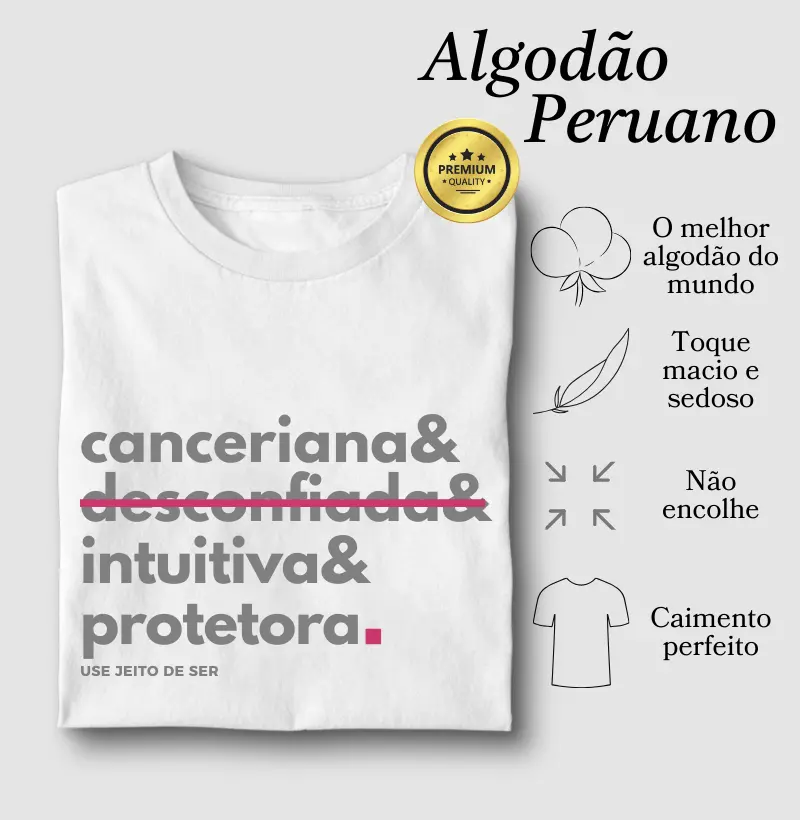 Canceriana sim desconfiada não