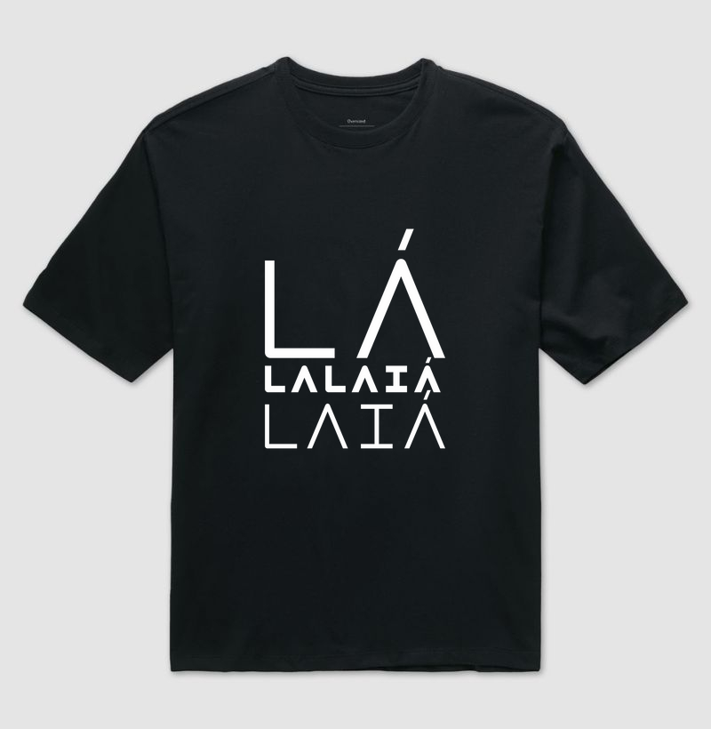 Lá Lalaiá Laiá (Refrão)