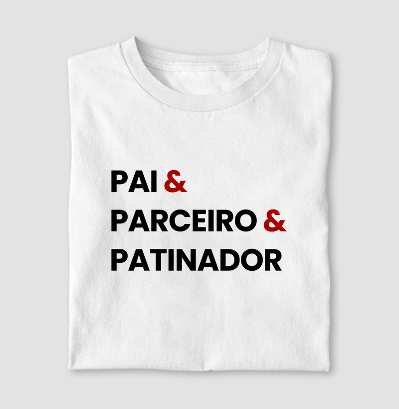 Pai & Parceiro & Patinador