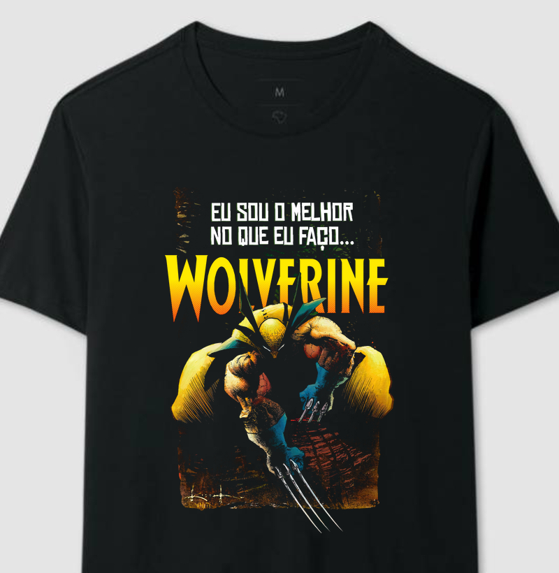 Wolverine Sou o melhor no que faço...