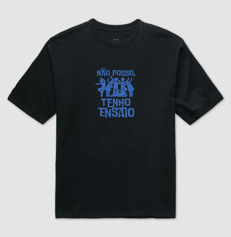 Não Posso, Tenho Ensaio - Azul